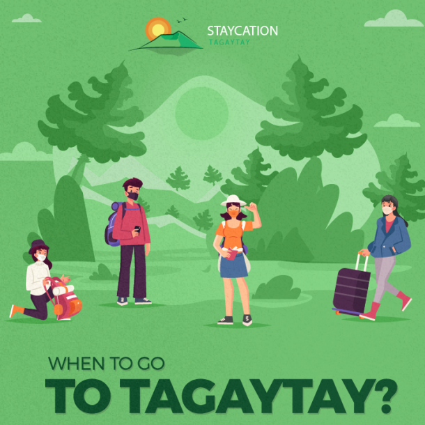 When to go to Tagaytay